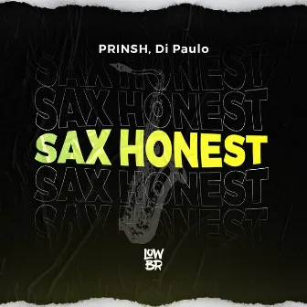 Sax Honest by Di Paulo