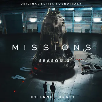 Missions Season 3 (Original Series Soundtrack) by Etienne Forget