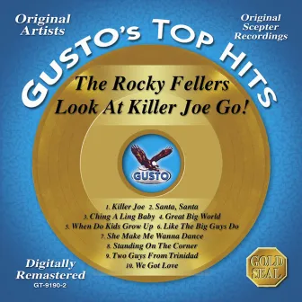 Look At Killer Joe Go! by The Rocky Fellers