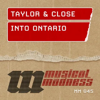 Into Ontario by Taylor & Close