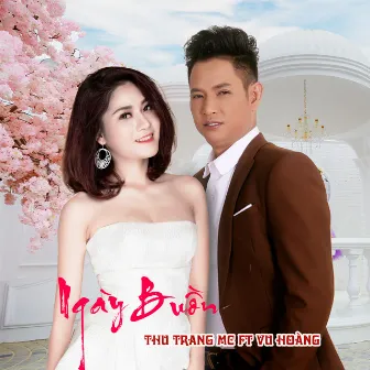 Ngay Buon by Thu Trang MC