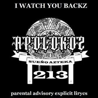 I Watch You Backz by ESE RICKA 213