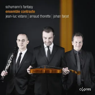 Schumann's Fantasy by Ensemble Contraste