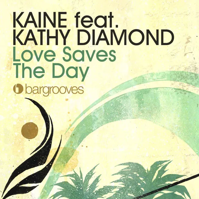 Love Saves The Day (feat. Kathy Diamond)