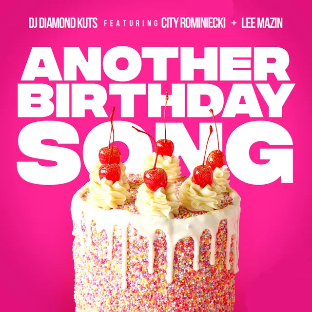 Another Birthday Song