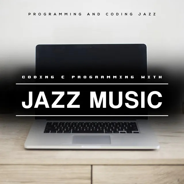 Coding & Programming with Jazz Music