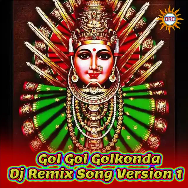 Gol Gol Golkonda (Dj Song Version 1)