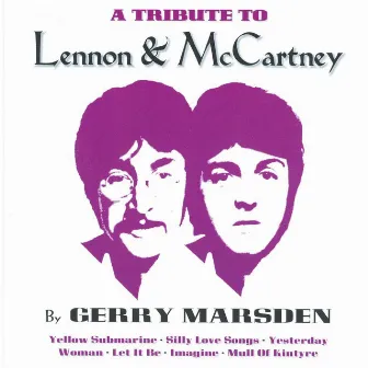 A Tribute To Lennon & McCartney by Gerry Marsden