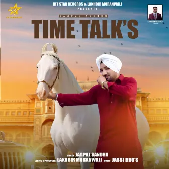 Time Talks - Taim Bolada (New) by Jagpal Sandhu