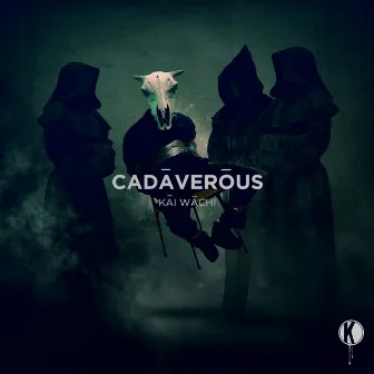 Cadaverous by Kai Wachi