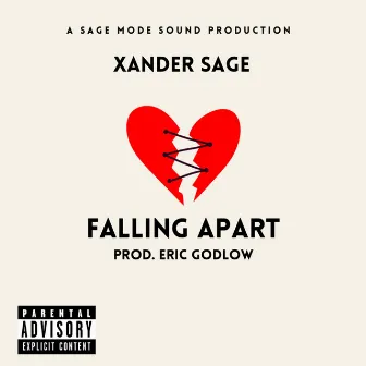 Falling Apart by Xander Sage