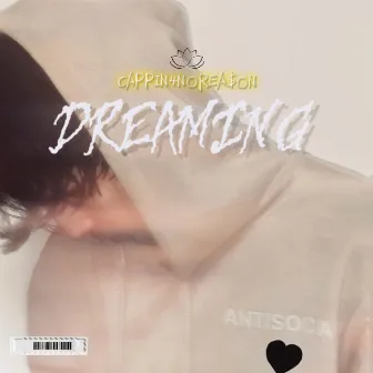 Dreaming by Cappin4norea$on