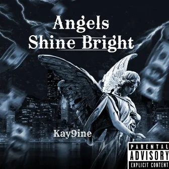 Angels Shine Bright by Kay9ine