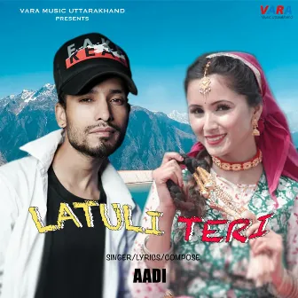 Latuli Teri by Aadi