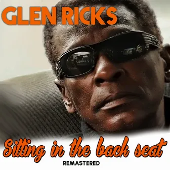 Sitting In The Back Seat by Glen Ricks