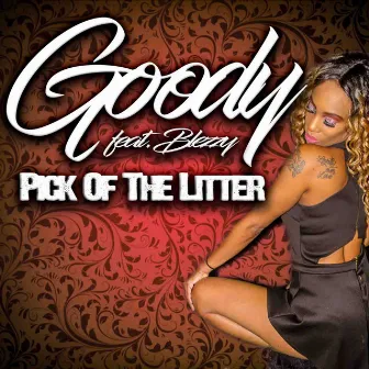 Pick of the Litter by Goody