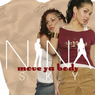 Move Ya Body by Nina Sky