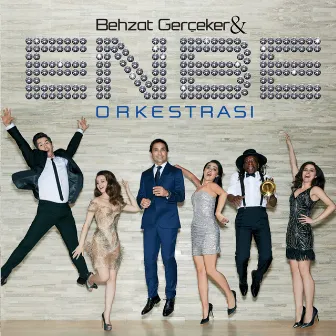 Behzat Gerçeker & Enbe Orkestrası by Enbe Orkestrası