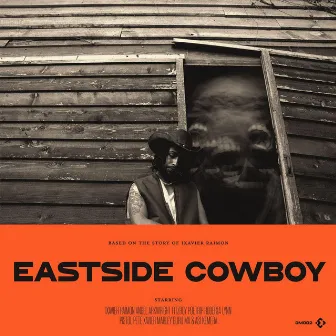 EASTSIDE COWBOY by Raimon