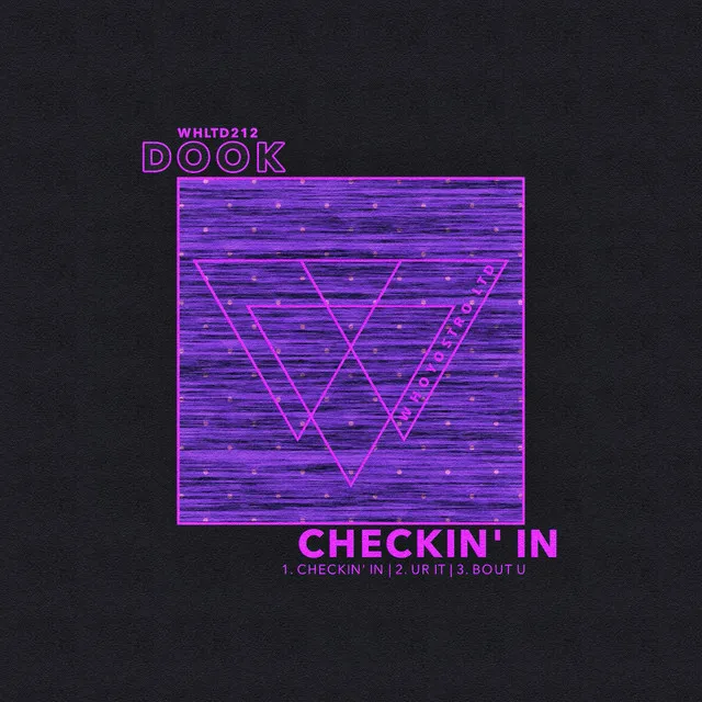 Checkin' In - Original Mix