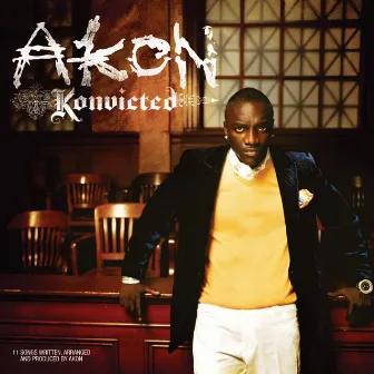 Konvicted by Akon