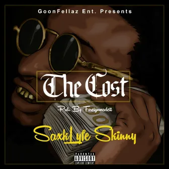 The Cost by Saxklyfe Skinny