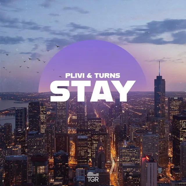 Stay