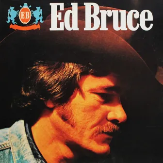 Ed Bruce by Ed Bruce