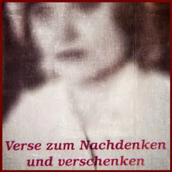 Verse zum Nachdenken und verschenken by Florian Nienerza