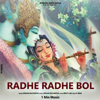 Radhe Radhe Bol by Eshan Sachdeva