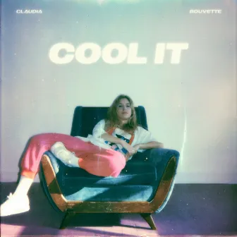 Cool It by Claudia Bouvette