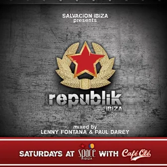 Republik Ibiza ( Compiled By Lenny Fontana & Paul Darey) by Lenny Fontana