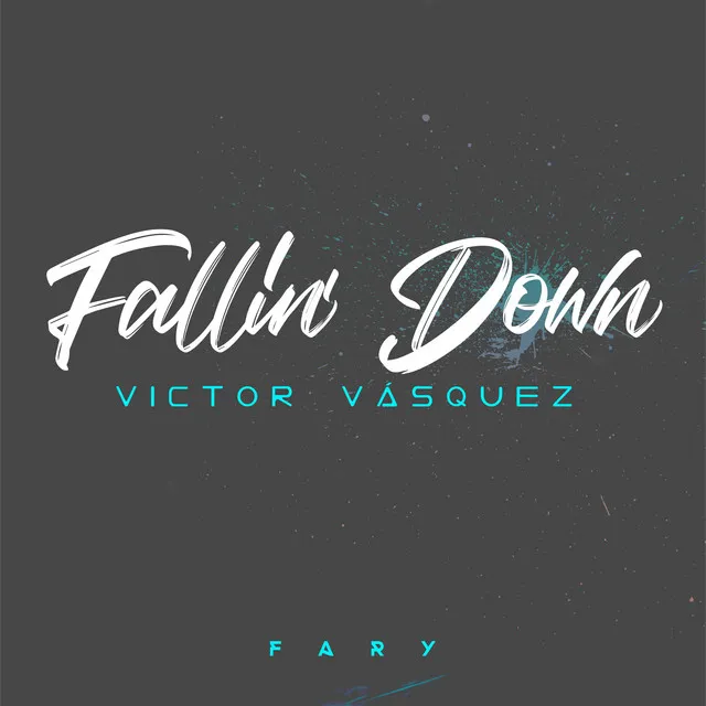 Fallin' Down (Fary Remix)