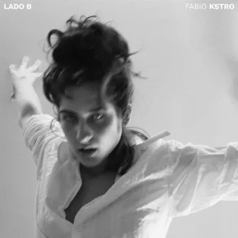 Lado B by Fabio Kstro