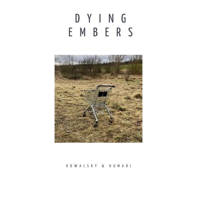 Dying Embers