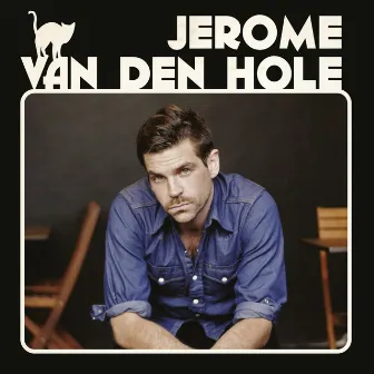 Jérôme Van Den Hole by Jérôme Van Den Hole