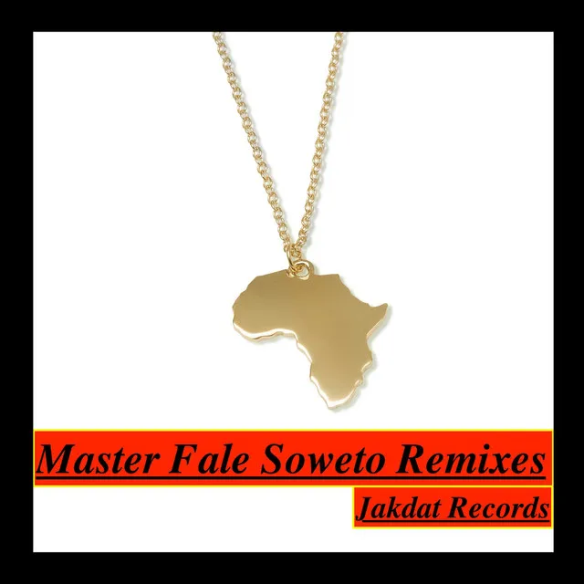 Set Me Free - Master Fale Soweto Deluxe Rework