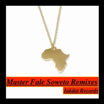 Master Fale Soweto Remixes by Jaysun Merced