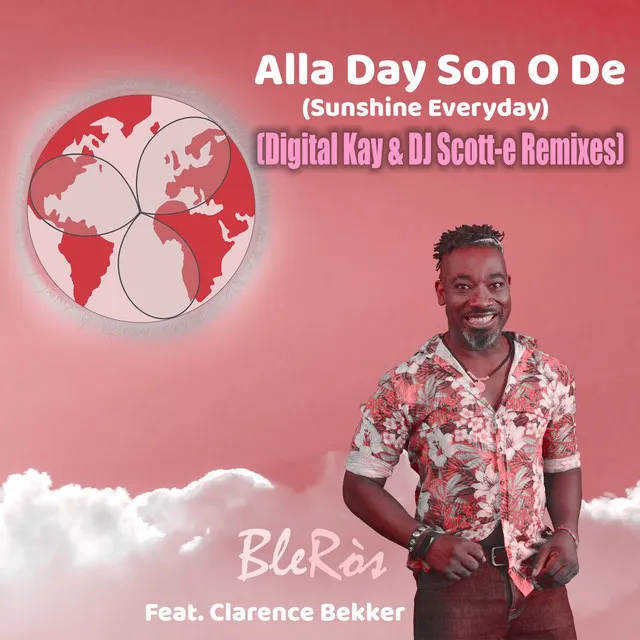 Alla Day Son O De (Sunshine Everyday) - DJ Scott-E Remix