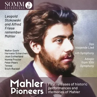 Mahler Pioneers by Walter Goehr