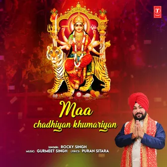 Maa Chadhiyan Khumariyan by Rocky Singh