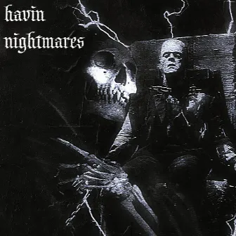 HAVIN NIGHTMARES by dddddqqq