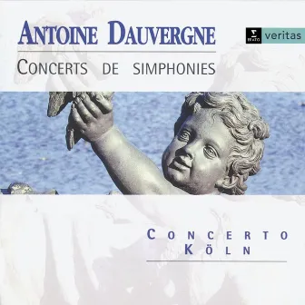 Dauvergne - Concerts de simphonies by Antoine Dauvergne