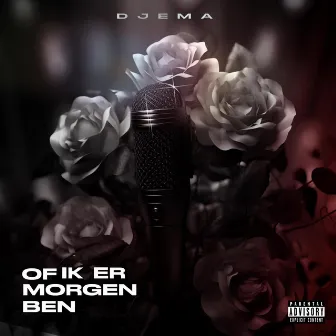 Of ik er morgen ben by Djema