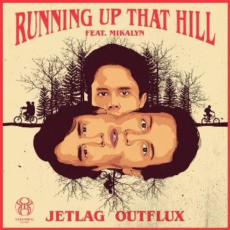 Running Up That Hill by Outflux