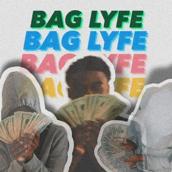 BAG LYFE by Bagz