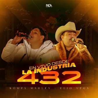 Desde La Industria 432 (En Vivo) by Elio Vega