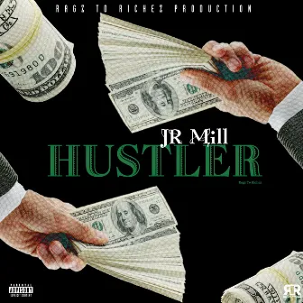 Hustler by Jr Mill