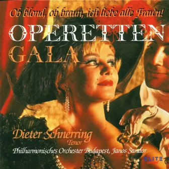 Operetten Gala by Dieter Schnerring