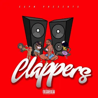 Clappers by East side paid nigga espn